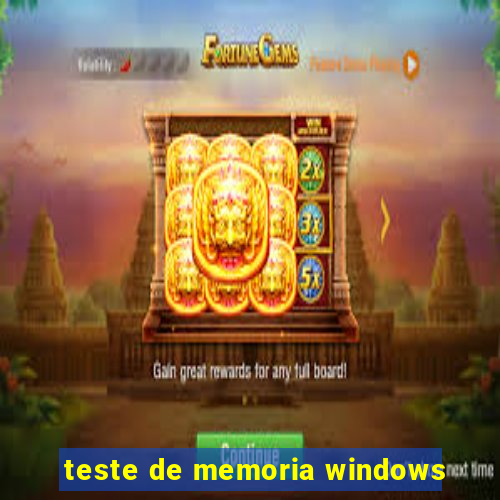 teste de memoria windows